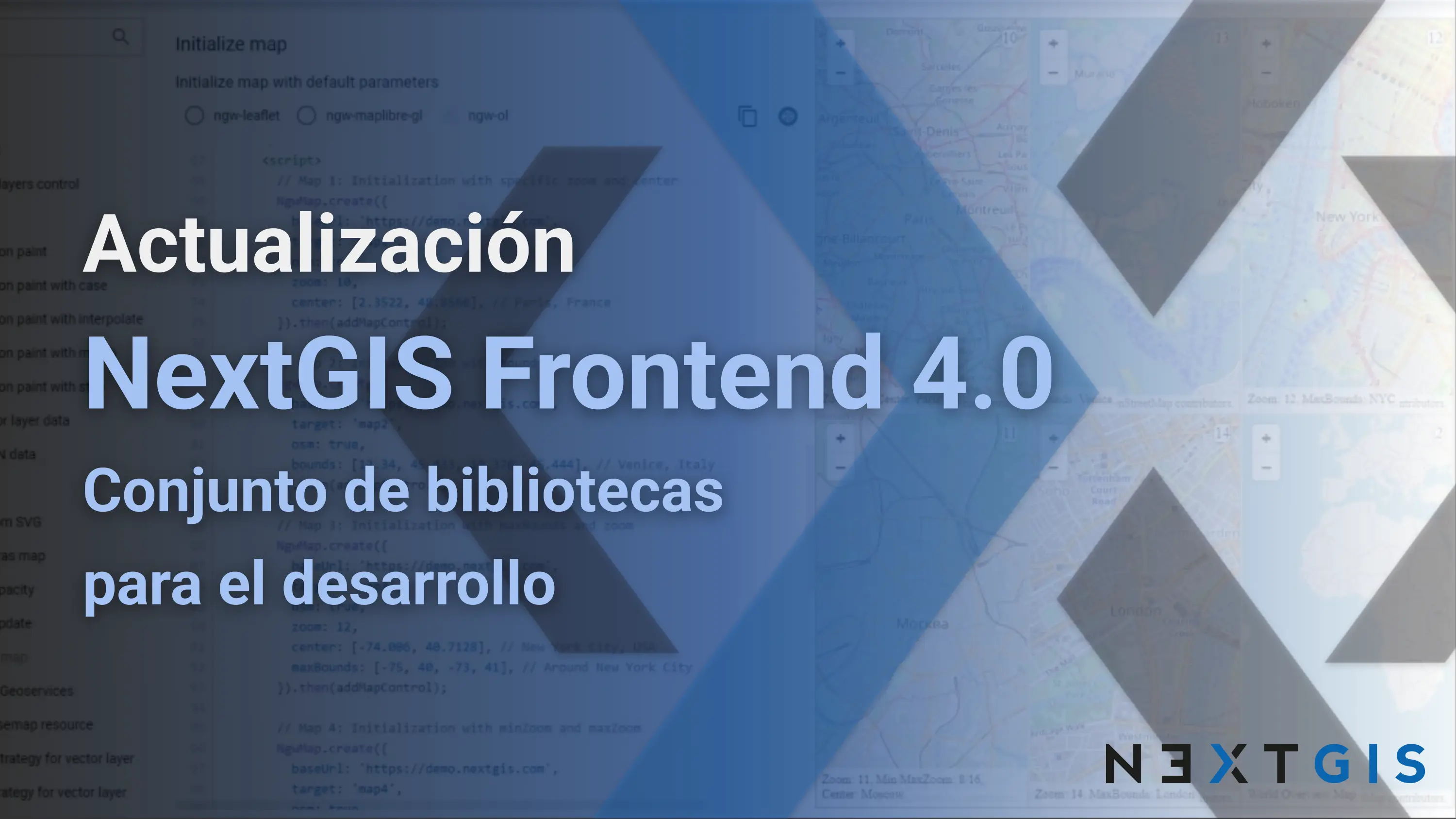 NextGIS Frontend 4.0, menos código de integración, más posibilidades para mapas web